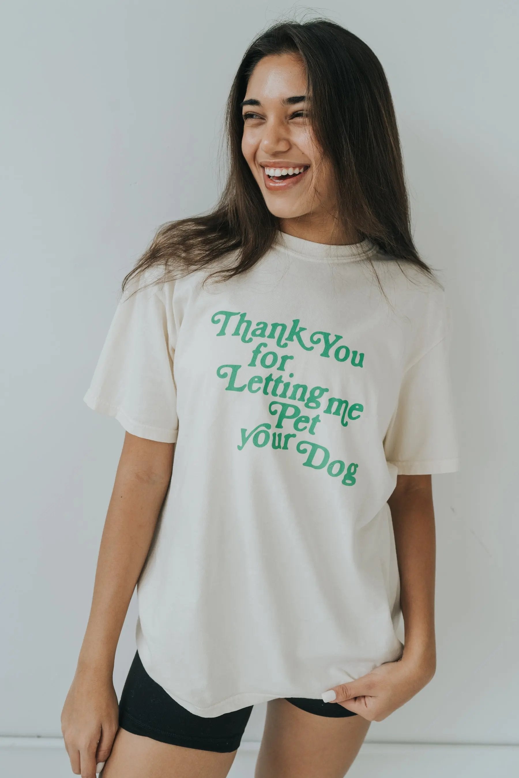 Thank You For Letting Me Pet Your Dog Tee