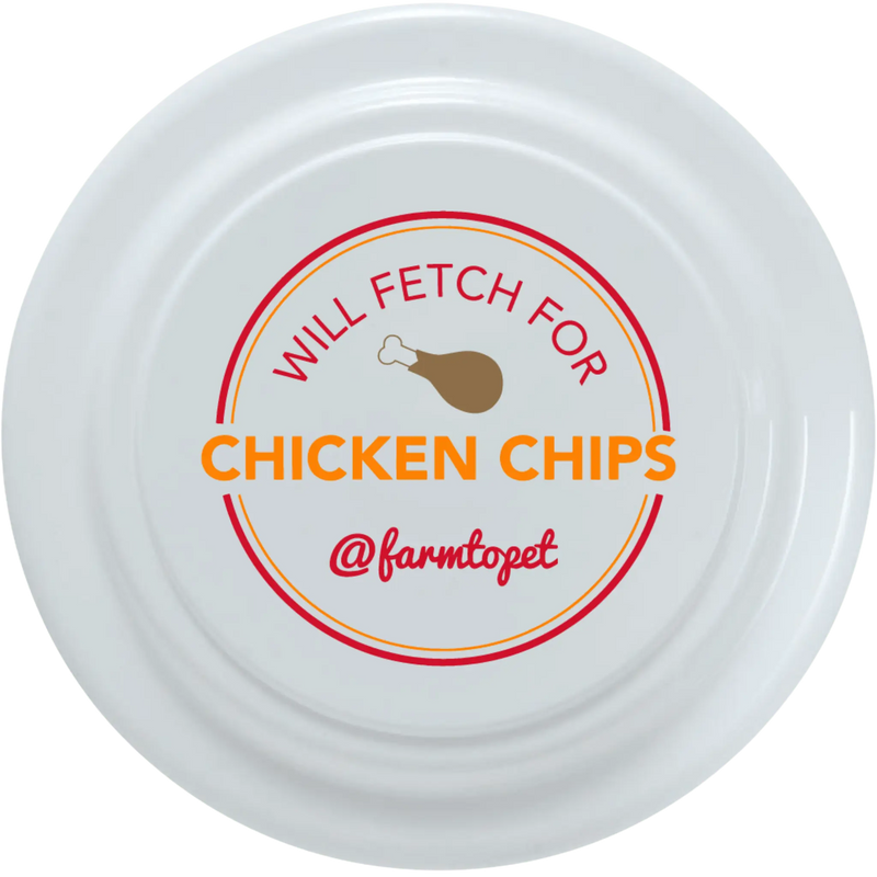 Will Fetch for Chicken Chips Dog Frisbee | Fun Toy for Dogs and Humans