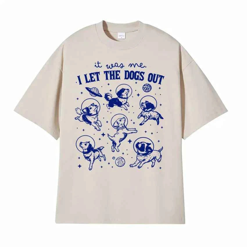It Was Me I Let Dogs Out Retro Graphic T Shirt Funny Dog in Space Humor Tee Shirt Men Women's Summer High Quality Casual T-shirt