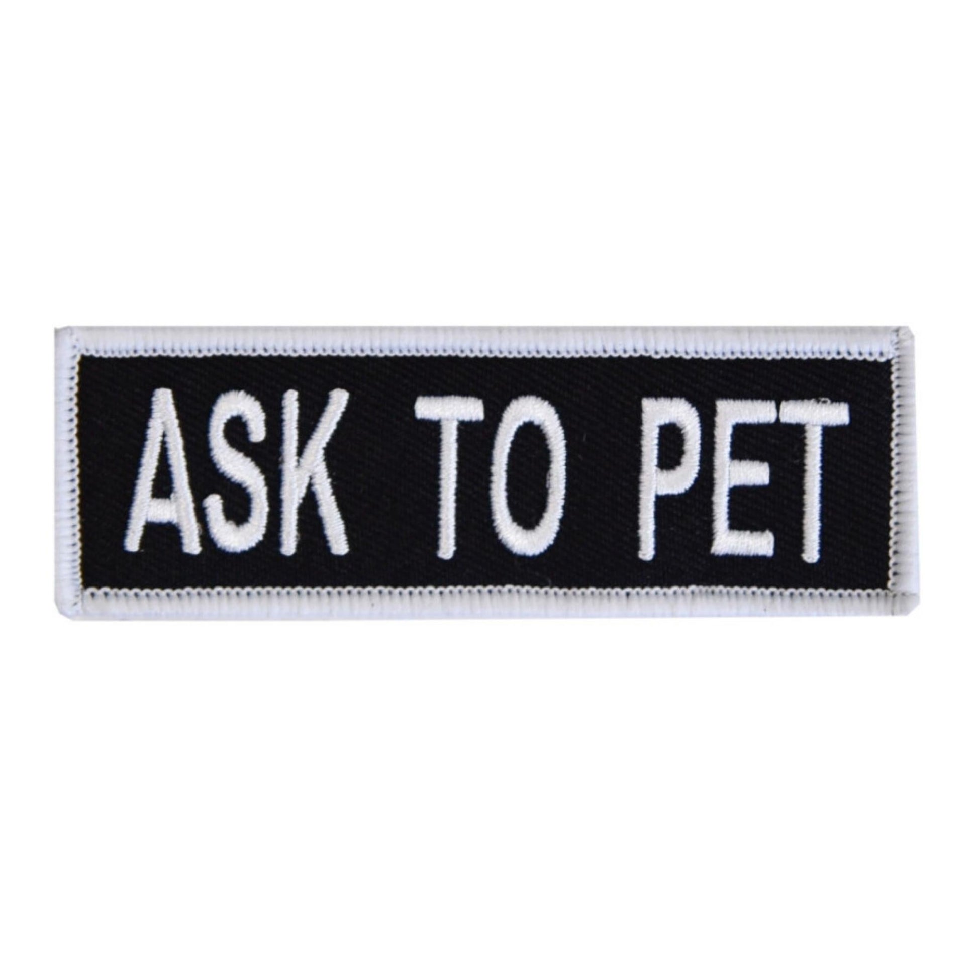 Boss Dog Tactical Harness Patch Ask to Pet, 1ea/SM