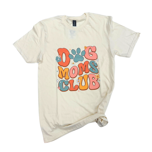 Dog Mom Club T-Shirts Le Gray Haus
