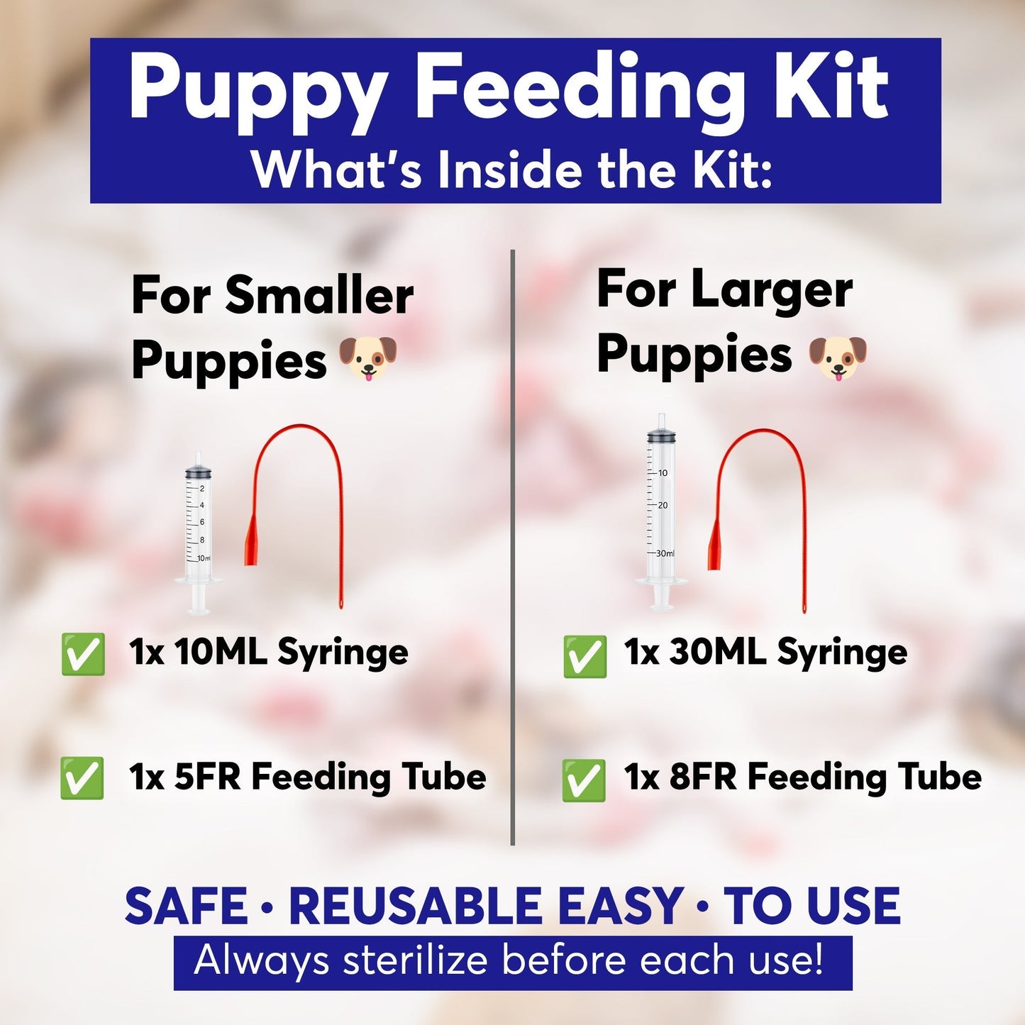 Puppy Feeding Support Kit – Includes 10ml & 30ml Syringes with 5FR and 8FR Tubes – for Newborn and Small Breed Puppies Horizon Animal Care