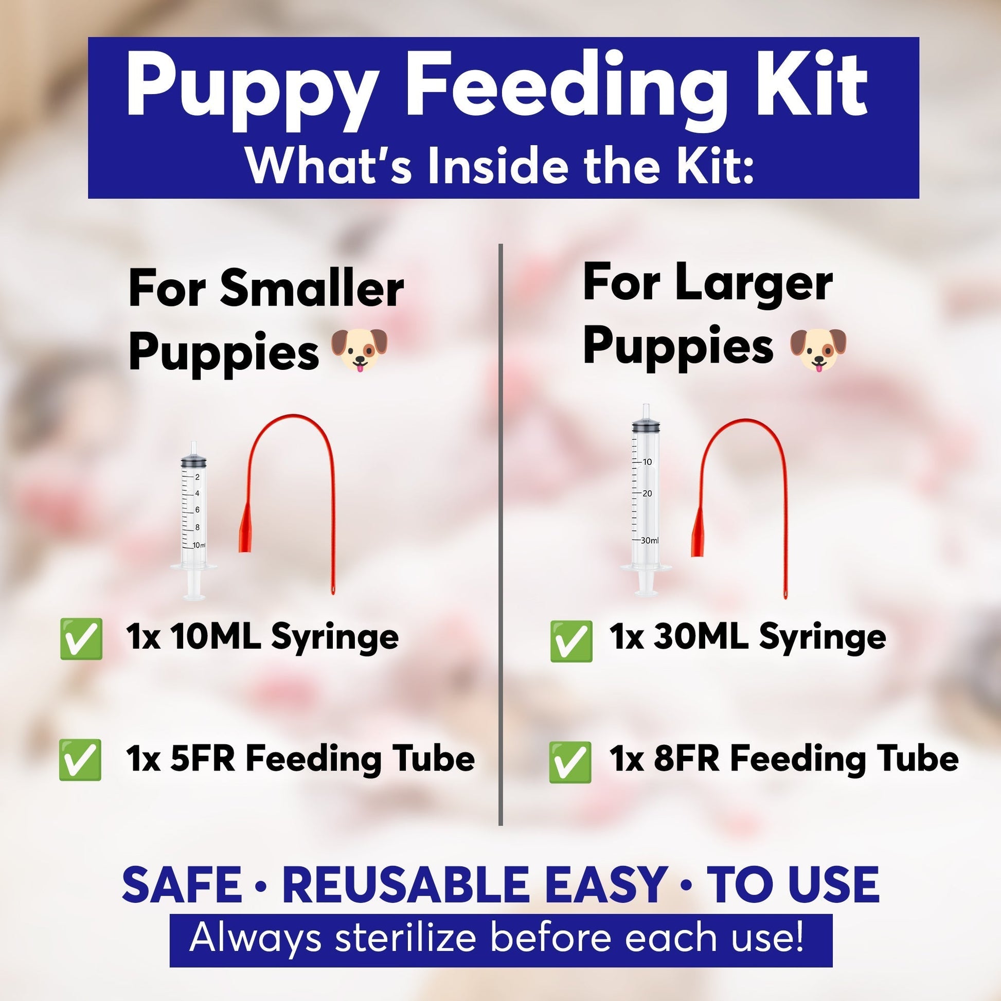 Puppy Feeding Support Kit – Includes 10ml & 30ml Syringes with 5FR and 8FR Tubes – for Newborn and Small Breed Puppies Horizon Animal Care