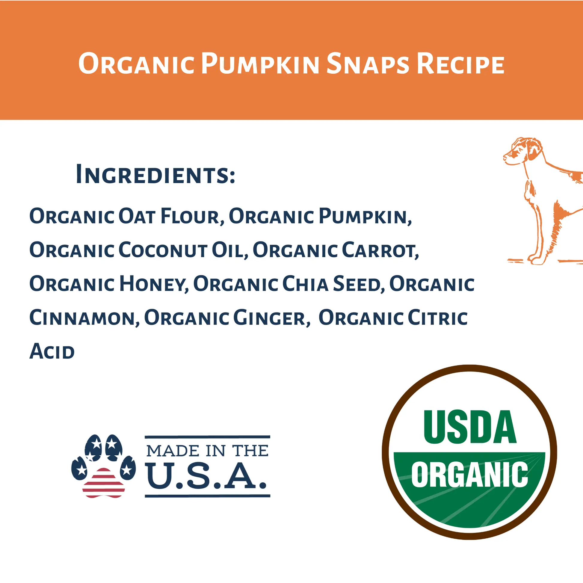 Dog Mamma's Organic Pumpkin Snaps Recipe- USDA Organic Certified Dog Treats Dog Mamma's Organic Dog Treats