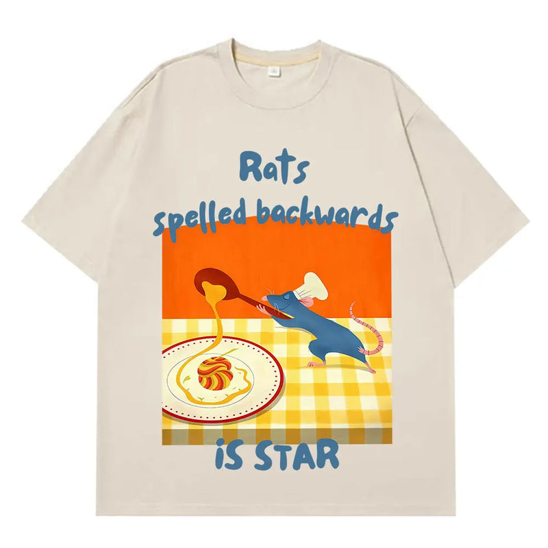 Rats Spelled Backwards Is Star Funny Rat Cooking Meme Tees Men Women Summer Cotton T-shirts Short-sleeved Loose Hip-hop T-shirts