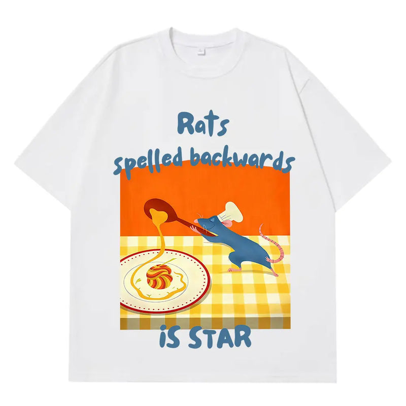 Rats Spelled Backwards Is Star Funny Rat Cooking Meme Tees Men Women Summer Cotton T-shirts Short-sleeved Loose Hip-hop T-shirts