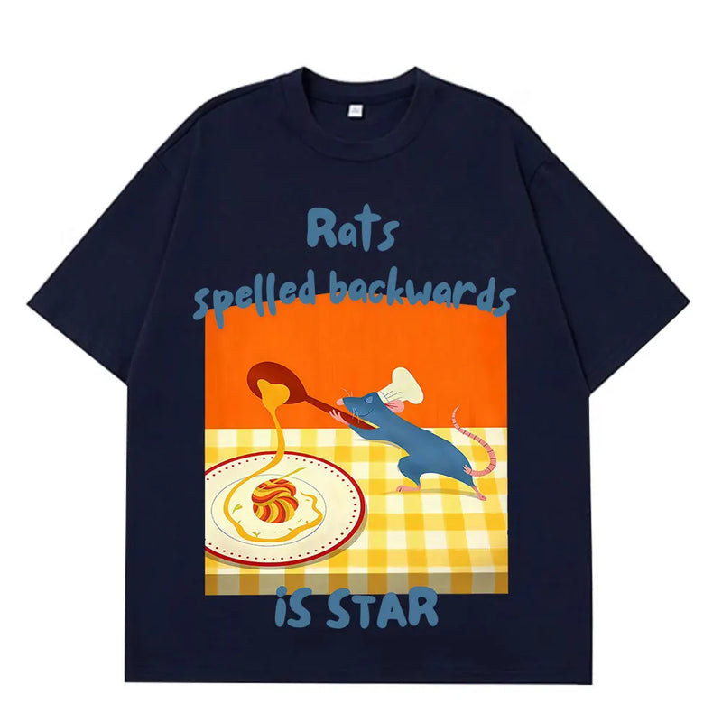 Rats Spelled Backwards Is Star Funny Rat Cooking Meme Tees Men Women Summer Cotton T-shirts Short-sleeved Loose Hip-hop T-shirts