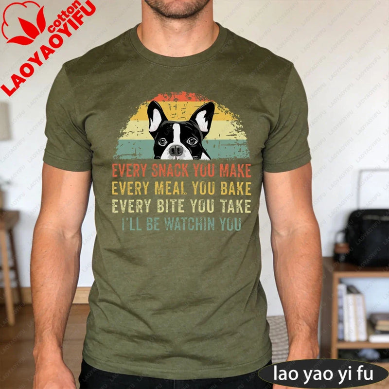 Boston Terrier Dog Every Snack You Make Summer Vintage Graphic Men T-Shirt Dog Lovers Tees Retro Dog Graphic Print Clothes