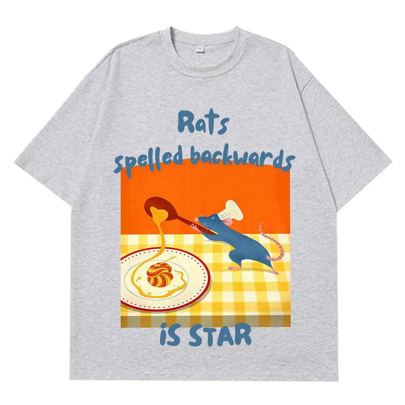 Rats Spelled Backwards Is Star Funny Rat Cooking Meme Tees Men Women Summer Cotton T-shirts Short-sleeved Loose Hip-hop T-shirts