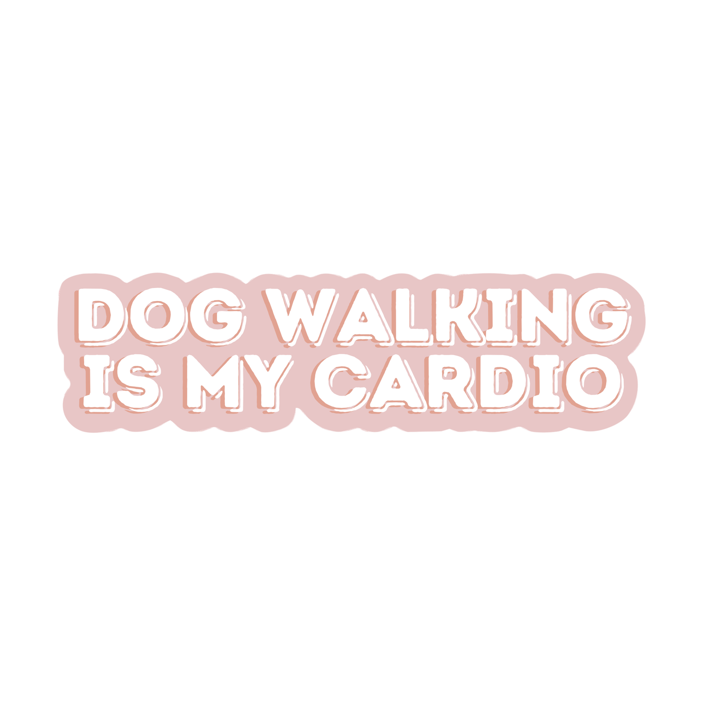 Dog Walking Is My Cardio Sticker Elise Galleria