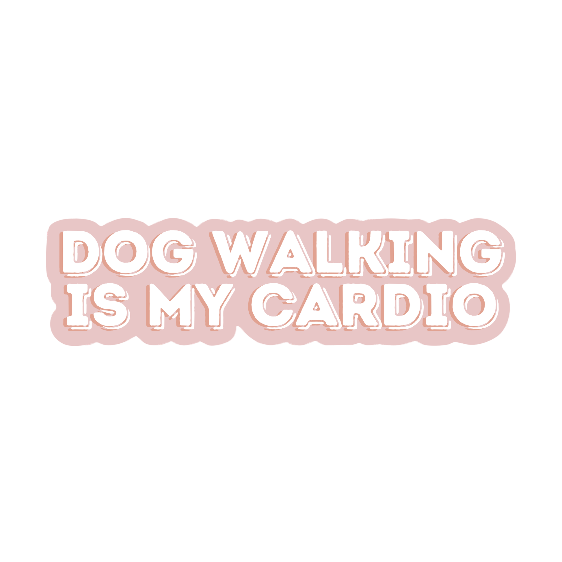 Dog Walking Is My Cardio Sticker Elise Galleria
