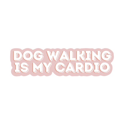 Dog Walking Is My Cardio Sticker Elise Galleria