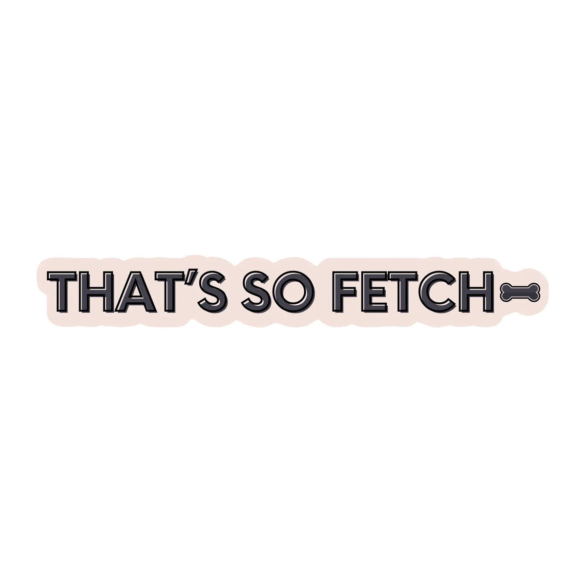 Fur Elise That’s So Fetch Sticker
