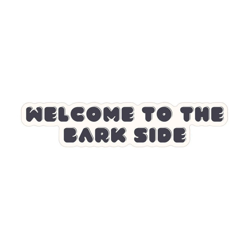 Fur Elise Welcome To The Bark Side Sticker